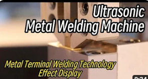 Máquina de solda ultrassônica de metal - Tecnologia de soldagem terminal de metal Exibição de efeito